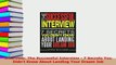 Read  Interview The Successful Interview  7 Secrets You Didnt Know About Landing Your Dream Ebook Online