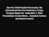 Read Euro-Par 2005 Parallel Processing: 11th International Euro-Par Conference Lisbon Portugal