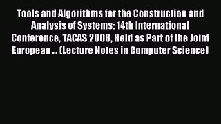 Read Tools and Algorithms for the Construction and Analysis of Systems: 14th International
