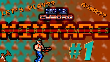 (1/3) Super Cyborg One Life Clear Superplay Mix