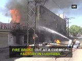Fire engulfs chemical factory in Ludhiana