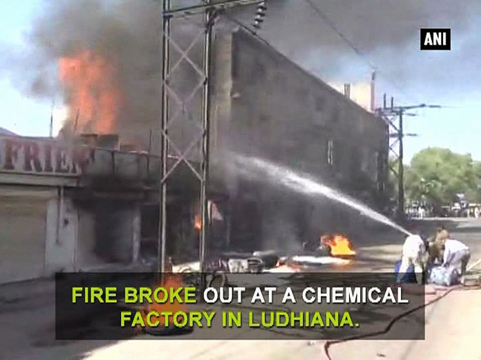 Fire engulfs chemical factory in Ludhiana