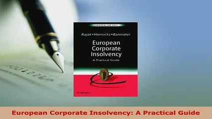 PDF  European Corporate Insolvency A Practical Guide Download Full Ebook