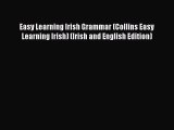 [Read book] Easy Learning Irish Grammar (Collins Easy Learning Irish) (Irish and English Edition)