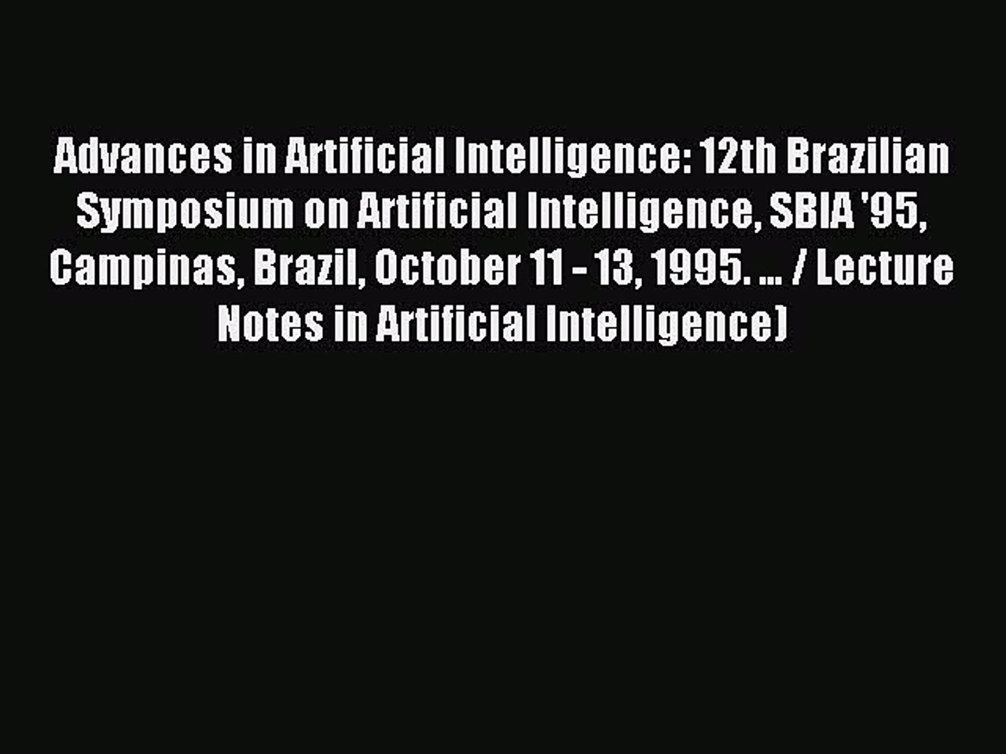 Read Advances in Artificial Intelligence: 12th Brazilian Symposium on Artificial Intelligence