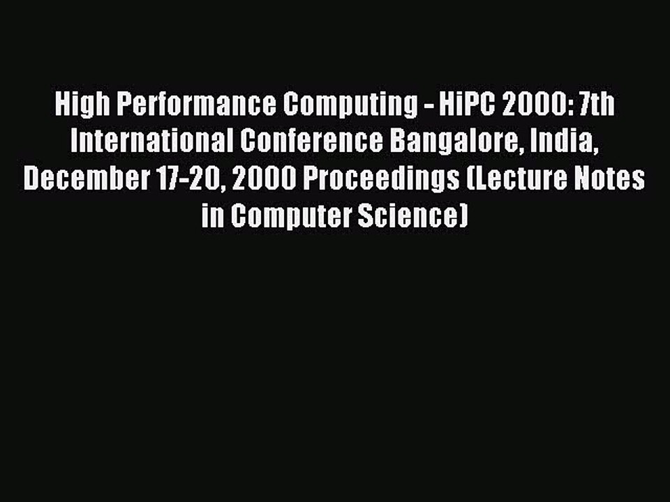 Download High Performance Computing - HiPC 2000: 7th International Conference Bangalore India