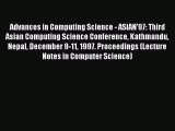 Read Advances in Computing Science - ASIAN'97: Third Asian Computing Science Conference Kathmandu