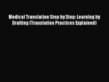[Read book] Medical Translation Step by Step: Learning by Drafting (Translation Practices Explained)