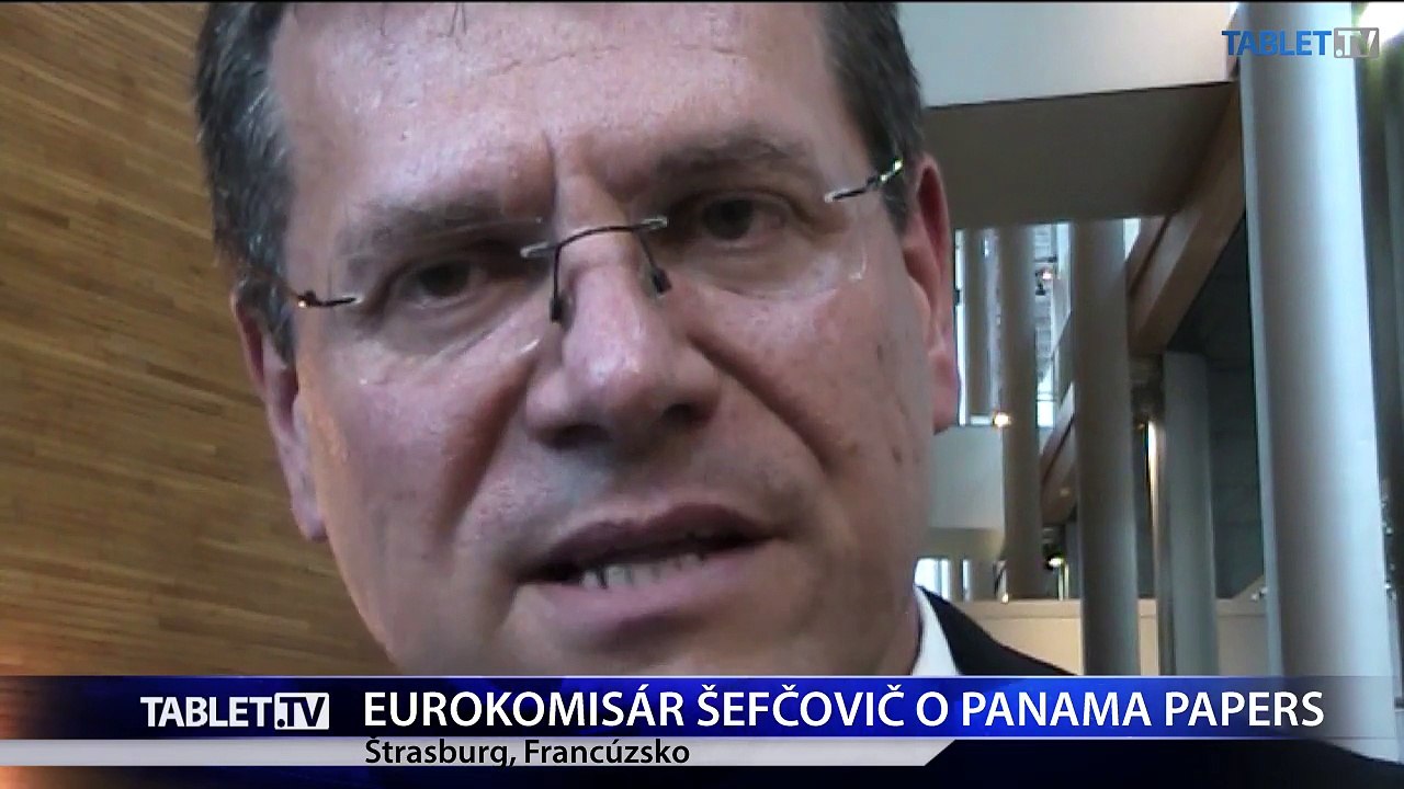 Štrasburg: Reakcia eurokomisára Maroša Šefčoviča k Panama Papers 