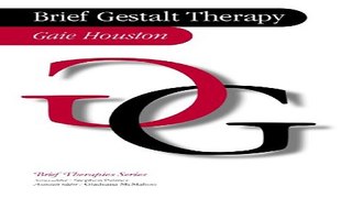 Download Brief Gestalt Therapy  Brief Therapies series