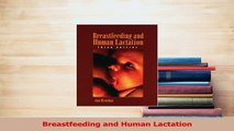 Download  Breastfeeding and Human Lactation PDF Online