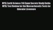Read MTEL Earth Science (14) Exam Secrets Study Guide: MTEL Test Review for the Massachusetts