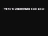 Download TVR: Ever the Extrovert (Haynes Classic Makes) Free Books