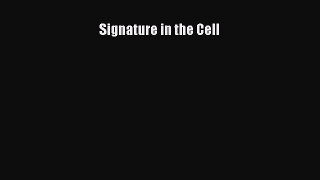 Read Signature in the Cell Ebook Free