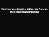 Read Plant Functional Genomics: Methods and Protocols (Methods in Molecular Biology) Ebook