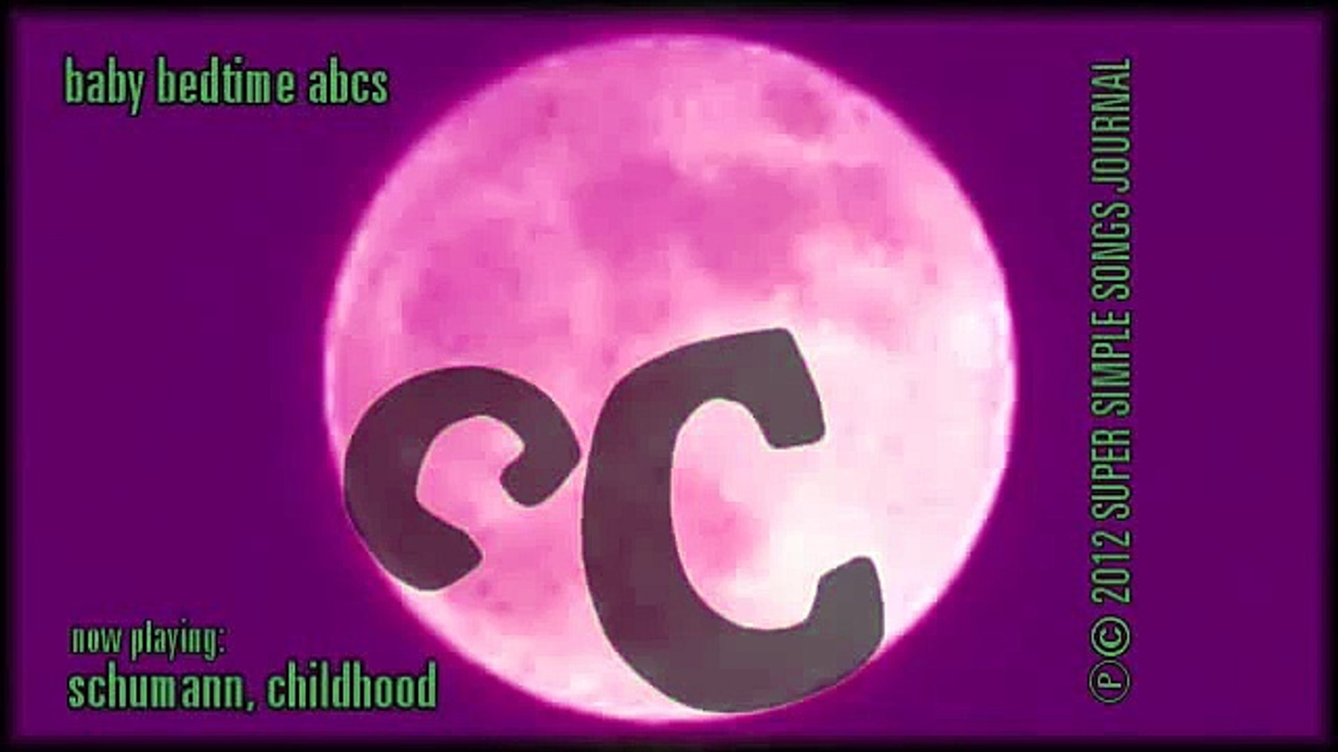 ABC Songs for Babies playlist - Letter C ABC song lullaby story - Alphabet song for baby playlist