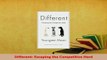 Download  Different Escaping the Competitive Herd PDF Online