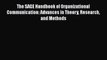 [Read book] The SAGE Handbook of Organizational Communication: Advances in Theory Research