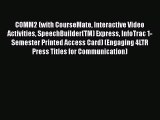 [Read book] COMM2 (with CourseMate Interactive Video Activities SpeechBuilder(TM) Express InfoTrac
