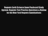 Read Regents Earth Science Exam Flashcard Study System: Regents Test Practice Questions & Review