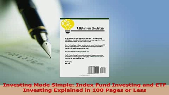 Read Investing Made Simple Index Fund Investing and ETF Investing Explained in 100 Pages or Ebook Free