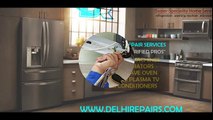 Home Appliance Repair Services | Delhi Repairs