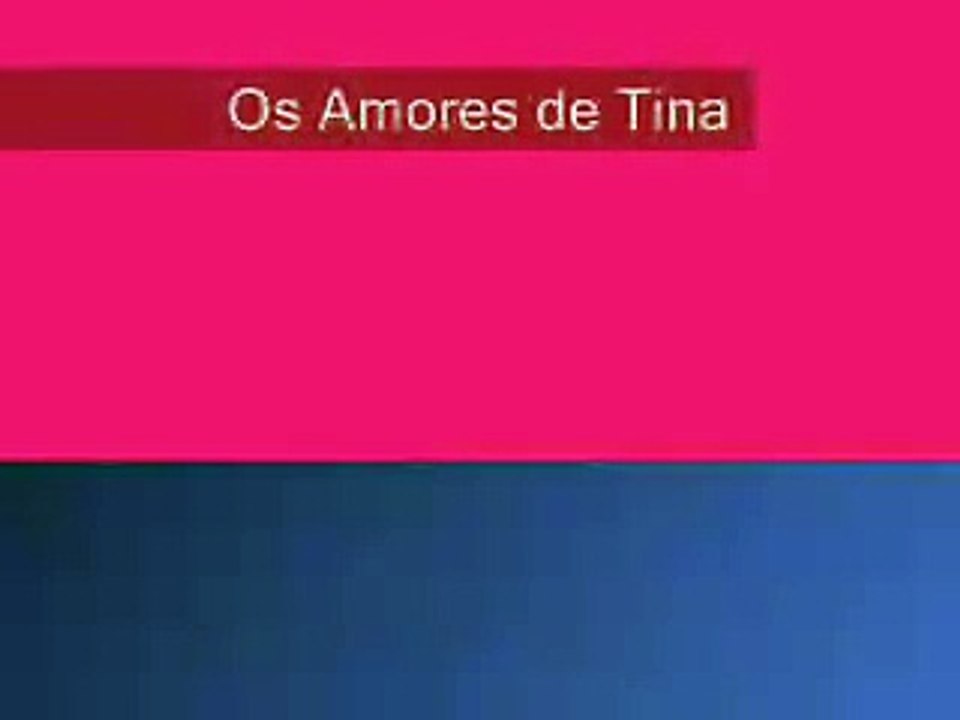 Amores de Tina