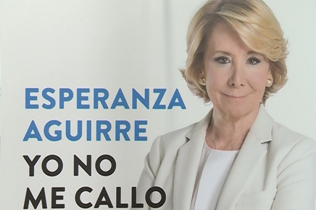 Esperanza Aguirre presenta 'Yo no me callo'