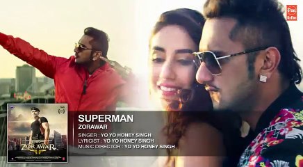 SUPERMAN Full Song | ZORAWAR | Yo Yo Honey Singh | Fun-online