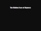 Download ‪The Hidden Face of Shyness‬ Ebook Online