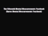 Read ‪The Fifteenth Mental Measurements Yearbook (Buros Mental Measurements Yearbook)‬ Ebook
