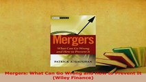 PDF  Mergers What Can Go Wrong and How to Prevent It Wiley Finance Read Online