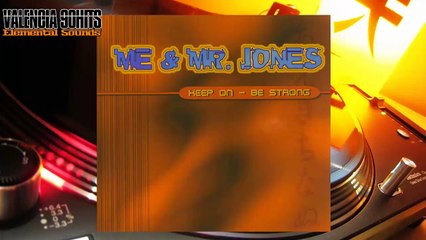 Me & Mr. Jones - Keep On Be Strong [1996]