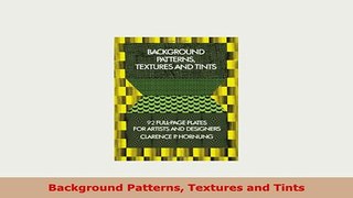PDF  Background Patterns Textures and Tints Read Online
