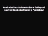 Read ‪Qualitative Data: An Introduction to Coding and Analysis (Qualitative Studies in Psychology)‬