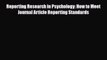 Read ‪Reporting Research in Psychology: How to Meet Journal Article Reporting Standards‬ Ebook