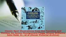 PDF  Classic Spot Illustrations from the Twenties and Thirties by James Montgomery Flagg Read Online