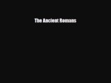 Read ‪The Ancient Romans Ebook Free
