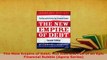Download  The New Empire of Debt The Rise and Fall of an Epic Financial Bubble Agora Series Ebook