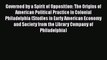 [Read book] Governed by a Spirit of Opposition: The Origins of American Political Practice