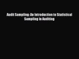 Read Audit Sampling: An Introduction to Statistical Sampling in Auditing Ebook Free
