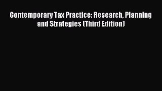 Read Contemporary Tax Practice: Research Planning and Strategies (Third Edition) PDF Online