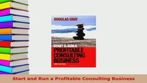 PDF  Start and Run a Profitable Consulting Business Download Online