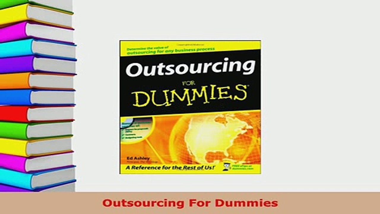 PDF  Outsourcing For Dummies Read Online