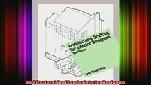 Read  Architectural Drafting for Interior Designers  Full EBook