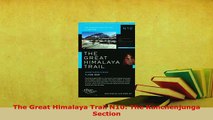 PDF  The Great Himalaya Trail N10 The Kanchenjunga Section Read Full Ebook