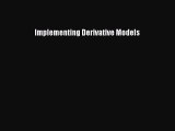 Read Implementing Derivative Models PDF Free