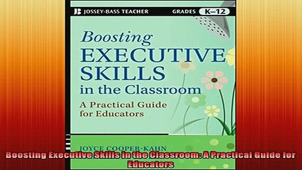 READ book  Boosting Executive Skills in the Classroom A Practical Guide for Educators  DOWNLOAD ONLINE