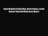 Read Rand McNally Folded Map: North Dakota South Dakota (Rand McNally State Maps) PDF Online