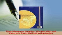 PDF  Direct Response Graphics The Best Print and Electronic Direct Mail Marketing Design PDF Online